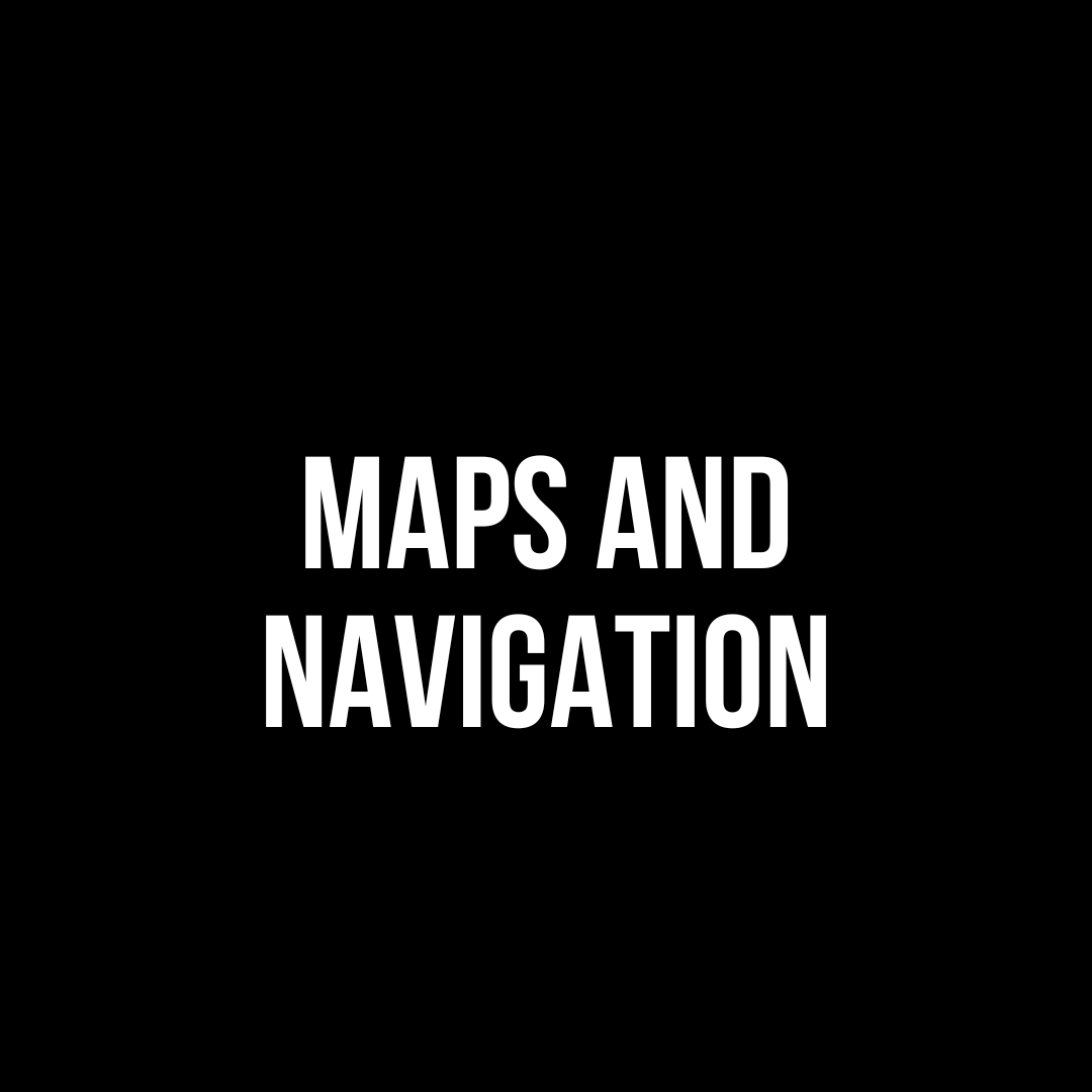 Maps and Navigation