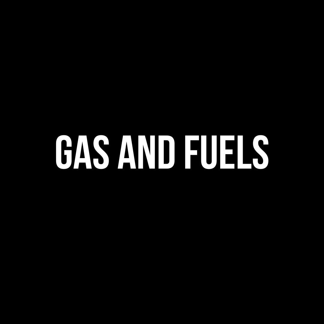 Gas and Fuels